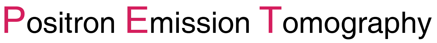 Positron Emission Tomography